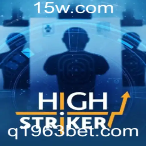 Descubra o Emocionante Mundo de HighStriker e 1963bet